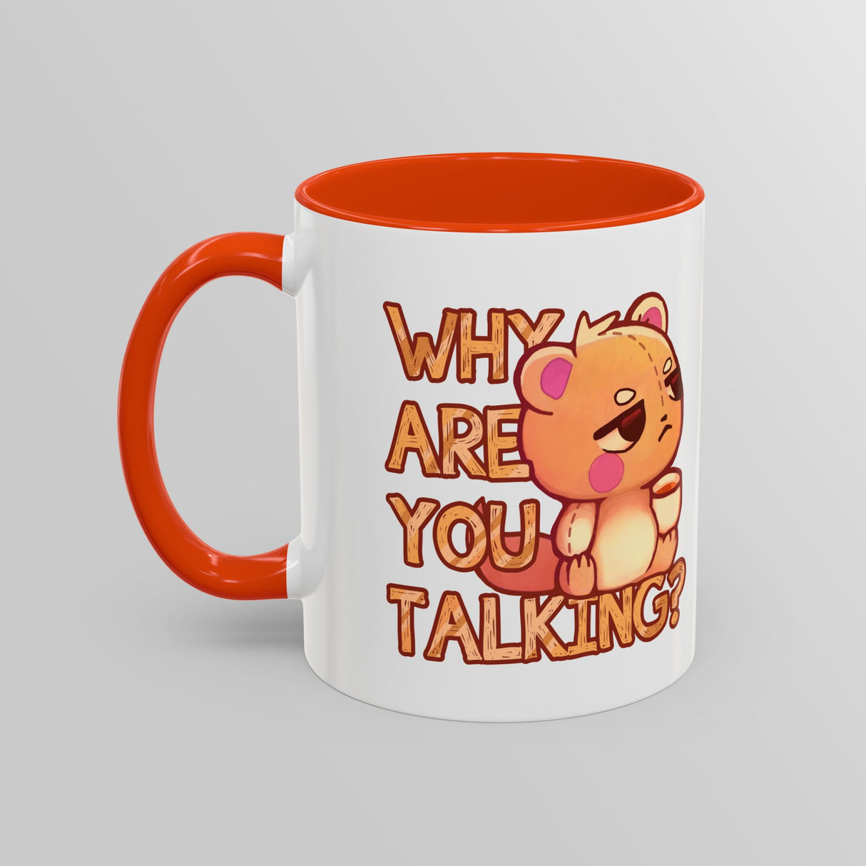 “Why Are You Talking?” Grumpy Bear Orange Accent Mug – Floofles by Brandon Ellis