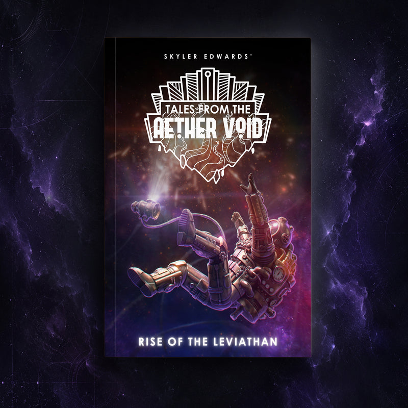 The Rise of the Leviathan (Tales from the Aether Void Book One) by Skyler Edwards (Standard Paperback)